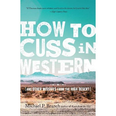 How to Cuss in Western - by  Michael P Branch (Paperback)