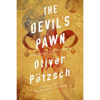 The Devil's Pawn - (Faust) by  Oliver Pötzsch (Paperback)