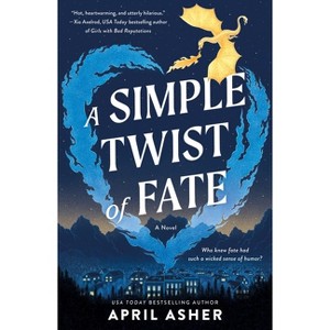 A Simple Twist of Fate - by  April Asher (Paperback) - 1 of 1