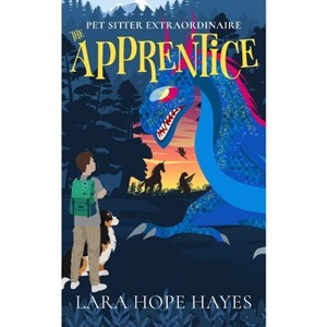 Pet Sitter Extraordinaire - by  Lara Hope Hayes (Paperback) - 1 of 1