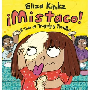 Mistaco - by  Eliza Kinkz (Hardcover) - 1 of 1