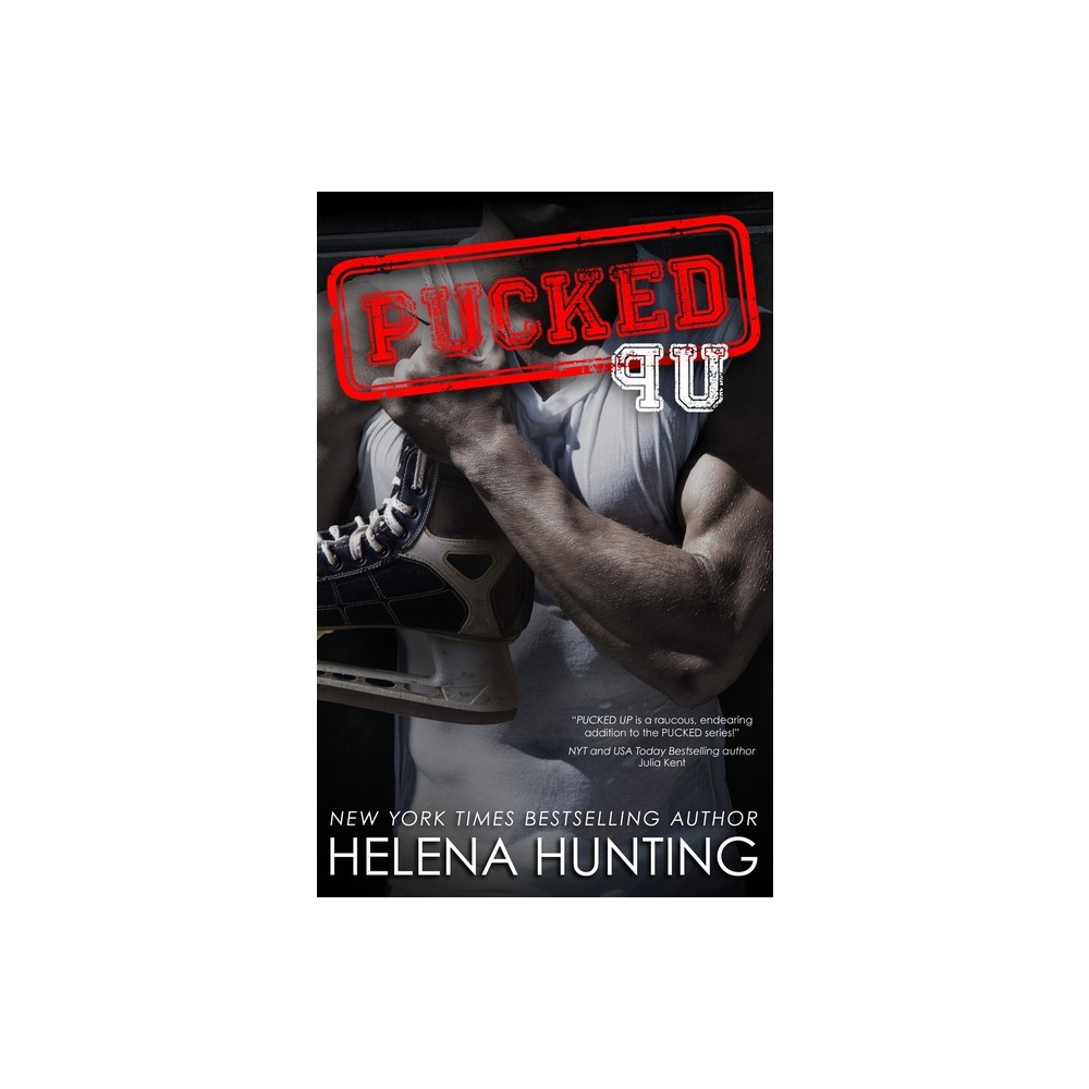 Pucked Up - by Helena Hunting (Paperback)