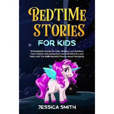 Bedtime Stories For Kids - (Book 2) by  Jessica Smith (Paperback)