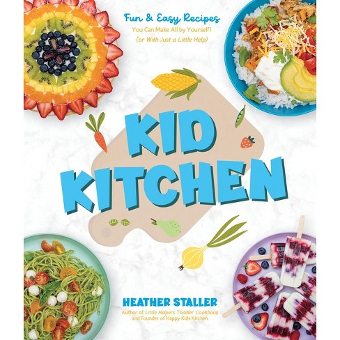 The Best Cooking Tools for Kids - Happy Kids Kitchen by Heather