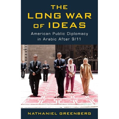 The Long War of Ideas - by Nathaniel Greenberg