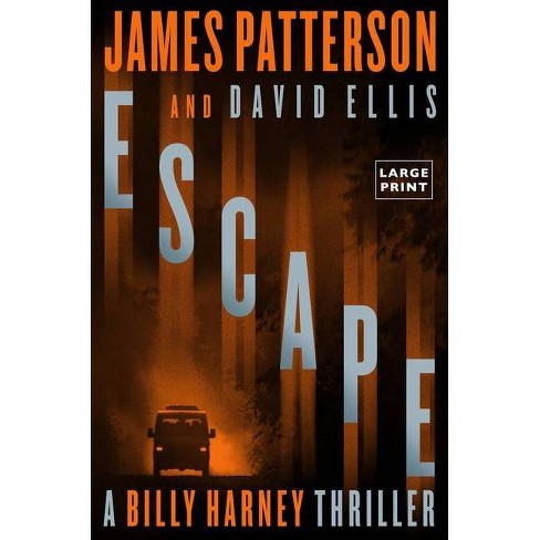 Escape - (a Black Book Thriller) Large Print By James Patterson & David ...