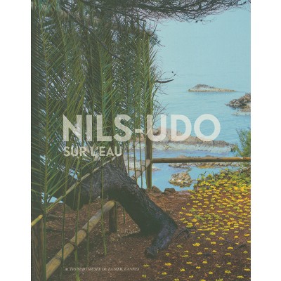 Nils-Udo - (Paperback)