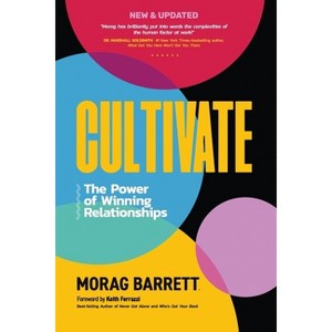 Cultivate - 2nd Edition by  Morag Barrett (Paperback) - 1 of 1