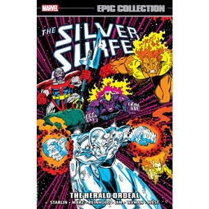 Silver Surfer Epic Collection: The Herald Ordeal - by  Ron Marz & Marvel Various (Paperback) - 1 of 1
