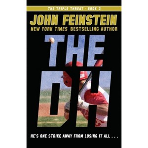 The Dh (the Triple Threat, 3) - by  John Feinstein (Paperback) - 1 of 1