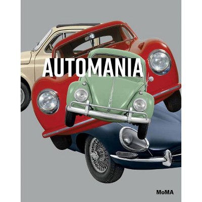 Automania - by  Juliet Kinchin (Hardcover)