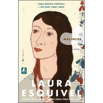 Malinche Spanish Version - by  Laura Esquivel (Paperback)