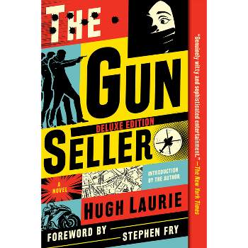 The Gun Seller (Deluxe Edition) - by  Hugh Laurie (Paperback)