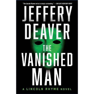 The Vanished Man, 5 - (Lincoln Rhyme Novel) by  Jeffery Deaver (Paperback)