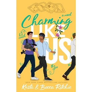 Charming Like Us (Special Edition ) - by Krista Ritchie & Becca Ritchie - 1 of 1