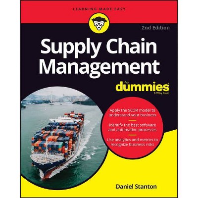 Supply Chain Management for Dummies - 2nd Edition by  Daniel Stanton (Paperback)