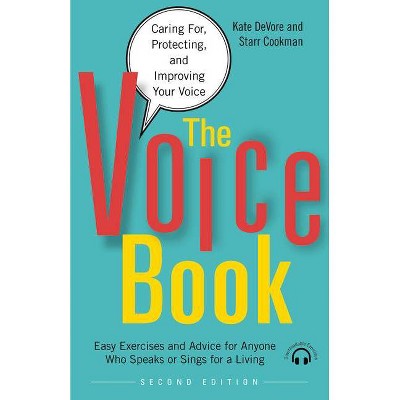 The Voice Book - 2nd Edition by  Kate DeVore & Starr Cookman (Paperback)