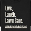Men's - Instant Message - Live Laugh Lawn Care Graphic Fleece Sweatshirt - 2 of 4