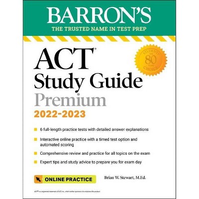 ACT Premium Study Guide - (Barron's Test Prep) 5th Edition by  Brian Stewart (Paperback)