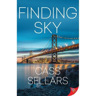 Finding Sky - by  Cass Sellars (Paperback)