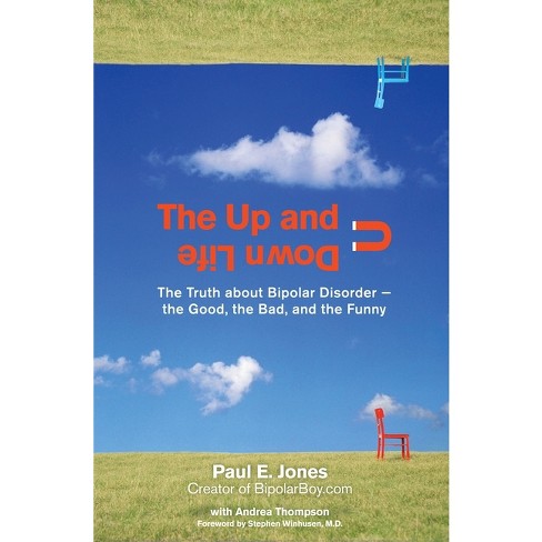 The Up and Down Life - (Lynn Sonberg Books) by  Paul E Jones & Andrea Thompson (Paperback) - image 1 of 1