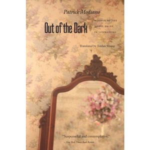 Out of the Dark - (European Women Writers by Patrick Modiano - 1 of 1