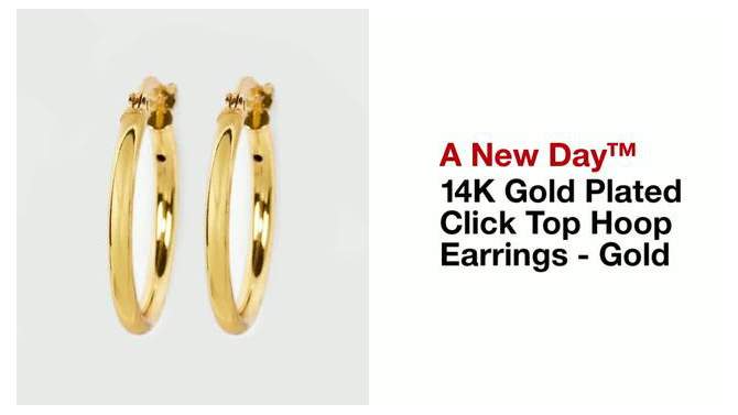 14K Gold Plated Click Top Hoop Earrings - A New Day&#8482; Gold, 2 of 6, play video