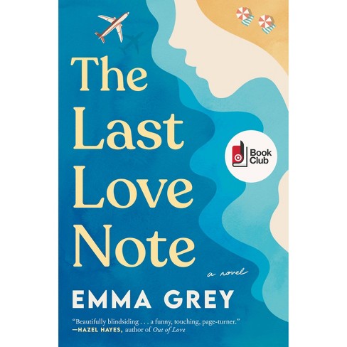 The Last Love Note - Exclusive Edition - By Emma Grey : Target