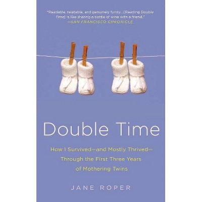 Double Time - by  Jane Roper (Paperback)