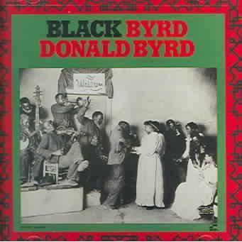 Donald Byrd - Blackbyrd (CD)