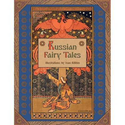 Russian Fairy Tales (Illustrated) - by  Alexander Afanasyev (Paperback)