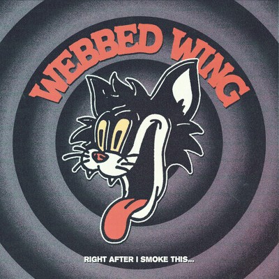 Webbed Wing - Right After I Smoke This... - Red (vinyl 7 inch single)
