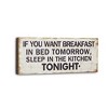 Cheung's Mia If You Want Breakfast Wooden Wall Sign - 3 of 4