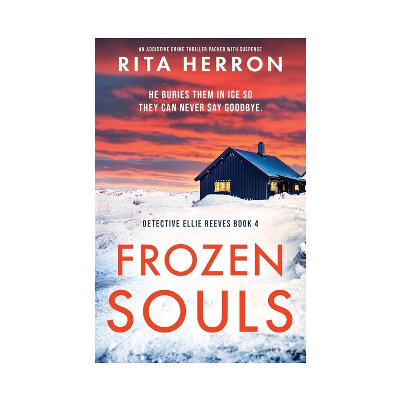 Frozen Souls - (Detective Ellie Reeves) by  Rita Herron (Paperback), 1 of 2