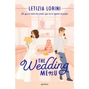 The Wedding Menu (Spanish Edition) - by  Letizia Lorini (Paperback) - 1 of 1