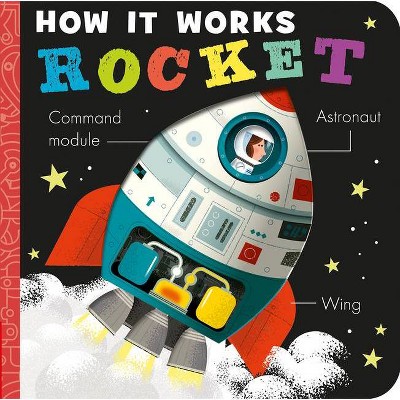 How It Works: Rocket - by Amelia Hepworth (Board Book)
