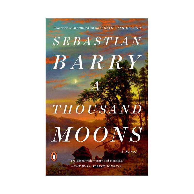 A Thousand Moons - by  Sebastian Barry (Paperback), 1 of 2
