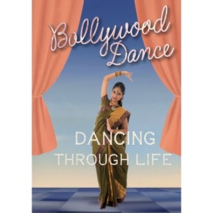 Bollywood Dance - (Dancing Through Life) by  Marjorie Seevers (Paperback) - 1 of 1