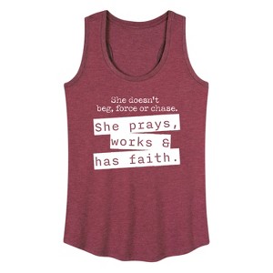 Women's - Instant Message - She Doesn't Beg, Force, or Chase; She Prays, Works, & has Faith Graphic Racerback Tank - 1 of 4
