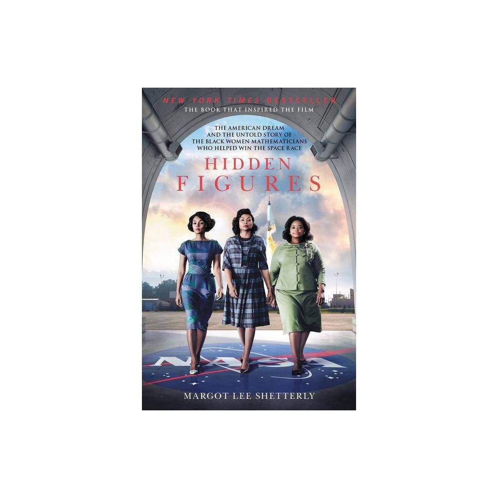 ISBN 9780062363602 product image for Hidden Figures : The American Dream and the Untold Story of the Black Women Math | upcitemdb.com