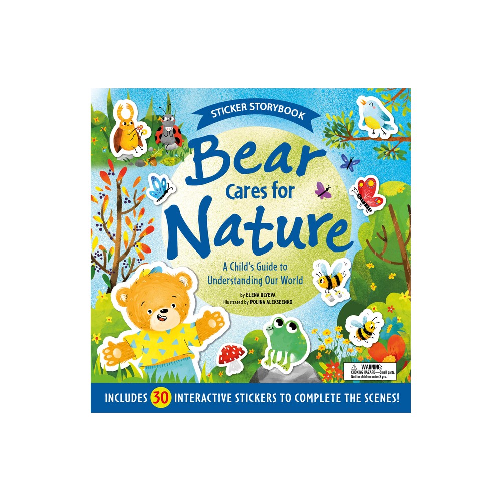 ISBN 9781954738171 product image for Bear Cares for Nature - (Sticker Storybook) by Elena Ulyeva & Clever Publishing  | upcitemdb.com