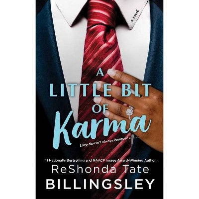 Little Bit of Karma -  by Reshonda Tate Billingsley (Paperback)