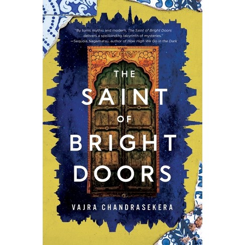 The Saint of Bright Doors by Vajra Chandrasekera