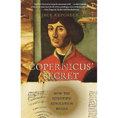 Copernicus' Secret - by  Jack Repcheck (Paperback)