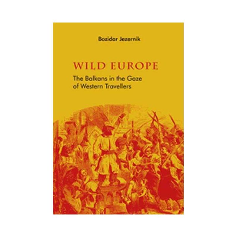 Wild Europe - by  Bozidar Jezermik (Paperback), 1 of 2