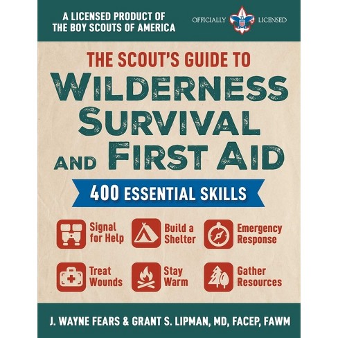 The Scouting Guide to Survival: An Officially-Licensed Book of the