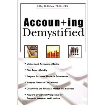 Accounting Demystified - by  Jeffry R Haber (Paperback)