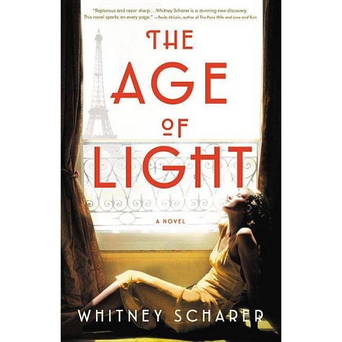 Age of Light -  by Whitney Scharer (Hardcover) - image 1 of 1
