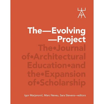 The Evolving Project - (Paperback)