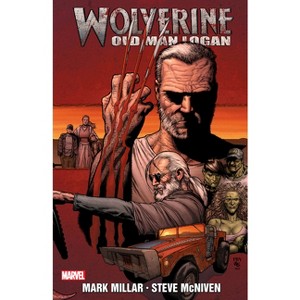 Wolverine: Old Man Logan - (Wolverine (Marvel) (Quality Paper)) by  Mark Millar (Paperback) - 1 of 1